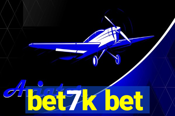 bet7k bet